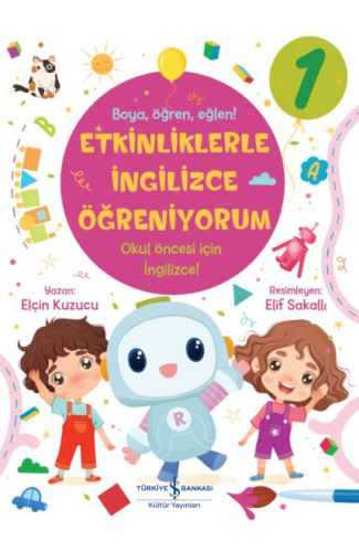 Etkinliklerle İngilizce Öğreniyorum – 1