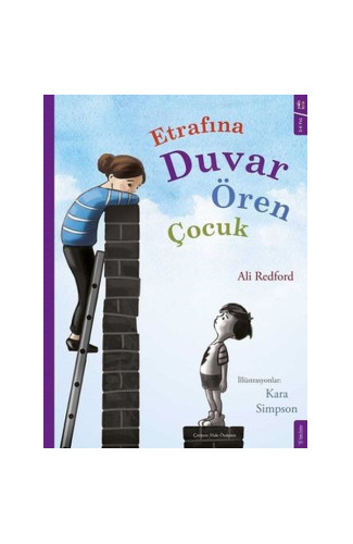 Etrafına Duvar Ören Çocuk