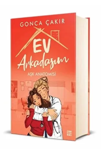 Ev Arkadaşım - Aşk Anatomisi (Ciltli)