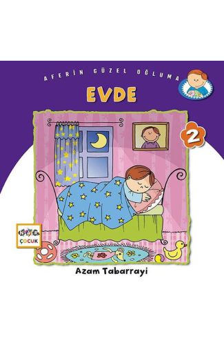 Evde - Aferin Güzel Oğluma 2