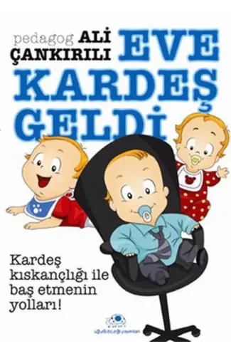 Eve Kardeş Geldi