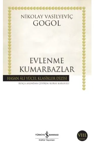 Evlenme-Kumarbazlar - Hasan Ali Yücel Klasikleri