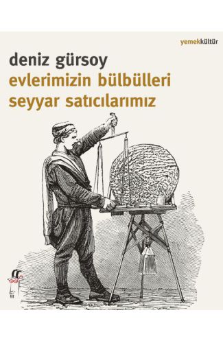 Evlerimizin Bülbülleri Seyyar Satıcılarımız