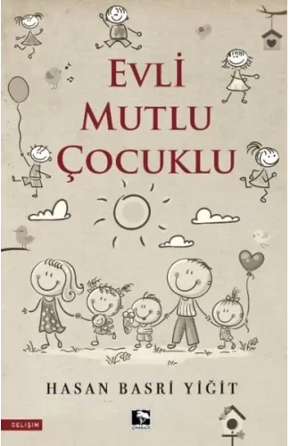 Evli Mutlu Çocuklu