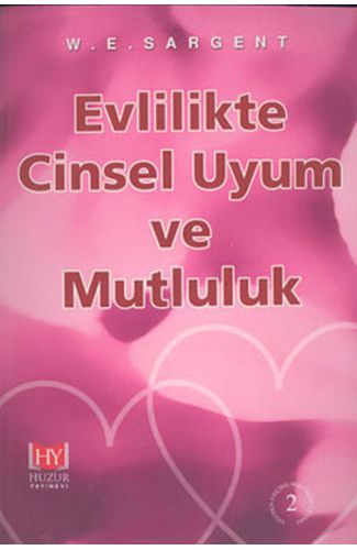 Evlilikte Cinsel Uyum ve Mutluluk