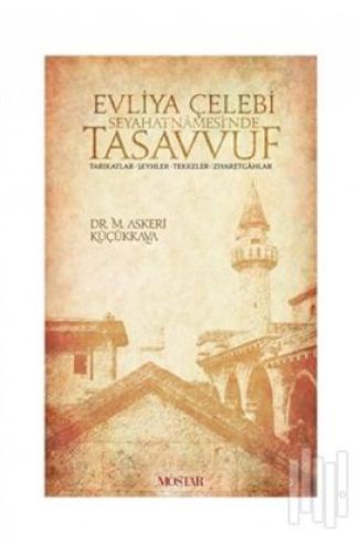 Evliya Çelebi Seyahatnamesinde Tasavvuf