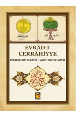 Evrad-ı Cerrahiyye - Pir Nureddin Cerrahi Hazretlerinin Evradı