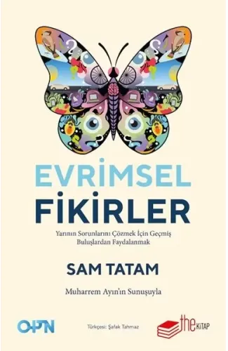 Evrimsel Fikirler: Yarının Sorunlarını Çözmek İçin Geçmiş Buluşlardan Faydalanmak