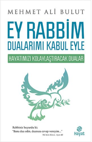 Ey Rabbim Dualarımı Kabul Eyle