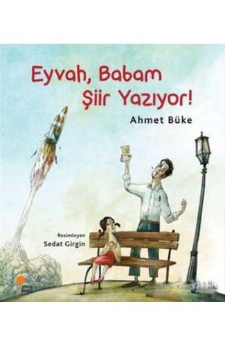 Eyvah, Babam Şiir Yazıyor!