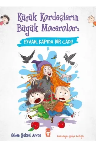 Eyvah Kapıda Bir Cadı - Küçük Kardeşlerin Büyük Maceraları