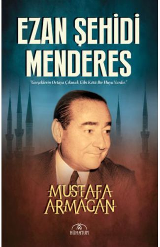 Ezan Şehidi Menderes