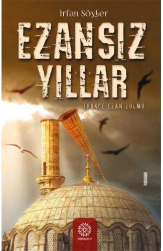 Ezansız Yıllar