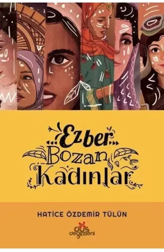 Ezber Bozan Kadınlar