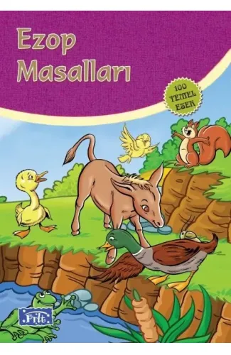 Ezop Masalları (100 Temel Eser - İlköğretim)