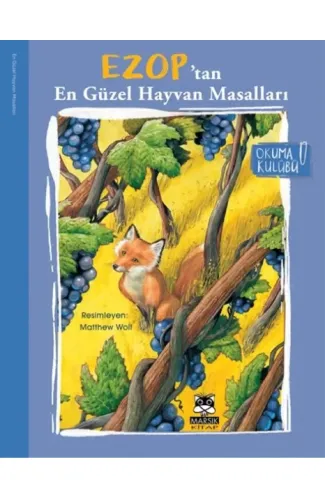 Ezop’Tan En Güzel Hayvan Masalları