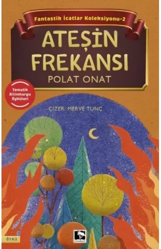 Fantastik İcatlar Koleksiyonu-2 Ateşin Frekansı