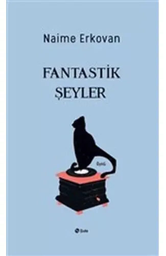 Fantastik Şeyler