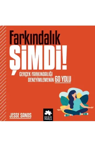 Farkındalık Şimdi!