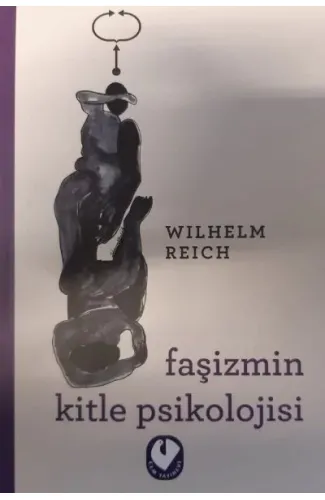 Faşizmin Kitle Psikolojisi