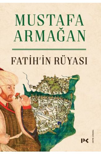 Fatih’in Rüyası