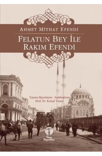 Felatun Bey ile Rakım Efendi