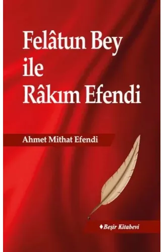 Felatun Bey İle Rakım Efendi