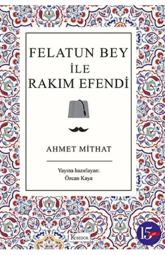 Felatun Bey ile Rakım Efendi