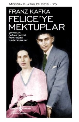 Felice'ye Mektuplar - Modern Klasikler Dizisi