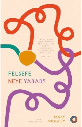 Felsefe Neye Yarar?