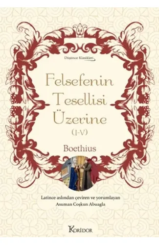 Felsefenin Tesellisi Üzerine (I-V) (Bez Ciltli)