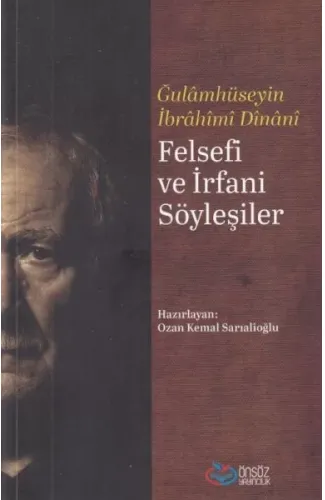 Felsefi ve İrfani Söyleşiler