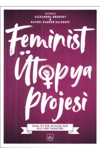 Feminist Ütopya Projesi