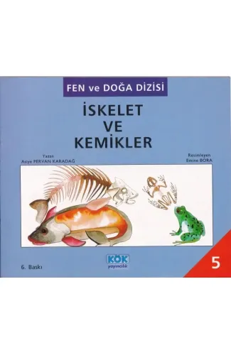 Fen ve Doğa Dizisi İskelet ve Kemikler