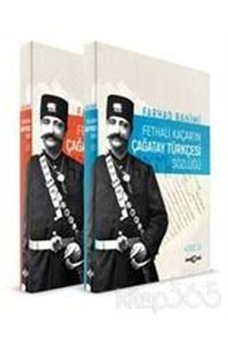 Fethali Kaçar'ın Çağatay Türkçesi Sözlüğü (2 Cilt Takım)