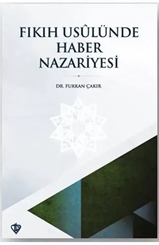 Fıkıh Usulünde Haber Nazariyesi