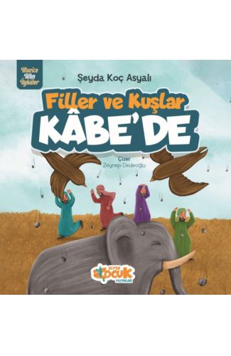 Filler Ve Kuşlar Kâbe’de