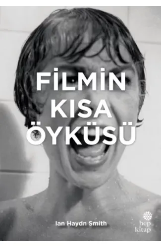 Filmin Kısa Öyküsü