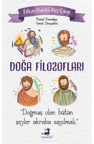 Filozoflarla Beş Çayı: Doğa Filozofları