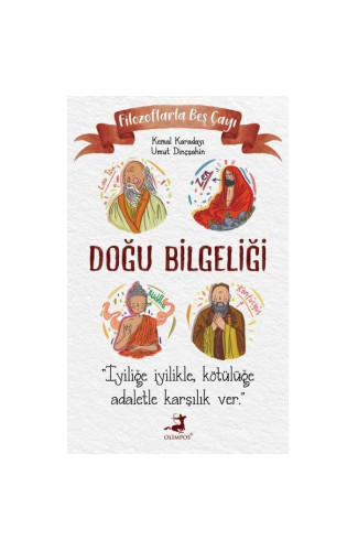 Filozoflarla Beş Çayı: Doğu Bilgeliği