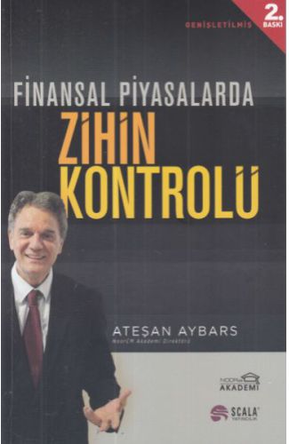 Finansal Piyasalarda Zihin Kontrolü