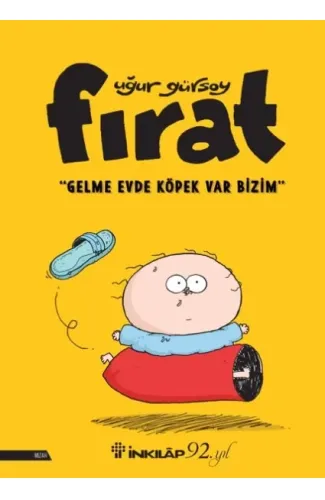 Fırat - Gelme Evde Köpek Var Bizim