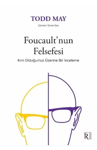 Foucault’nun Felsefesi