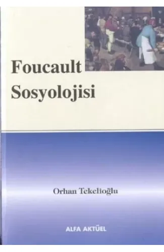 Foucault Sosyolojisi