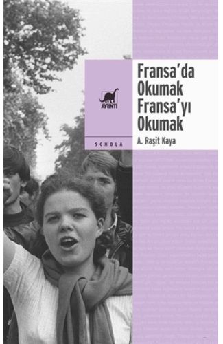 Fransa’da Okumak, Fransa’yı Okumak