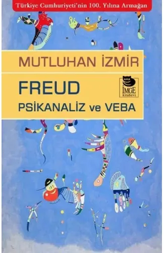 Freud Psikanaliz ve Veba