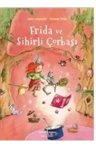 Frida ve Sihirli Çorbası