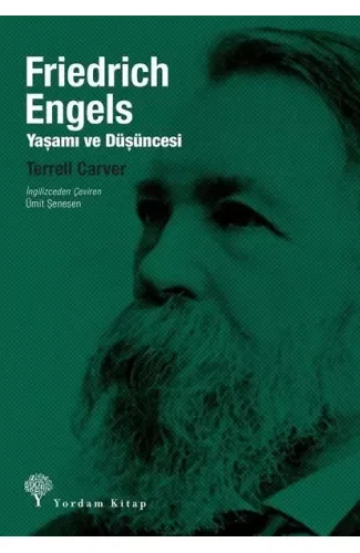 Friedrich Engels - Yaşamı ve Düşüncesi