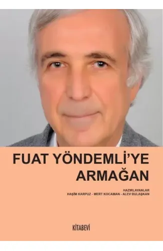 Fuat Yöndemli’ye Armağan