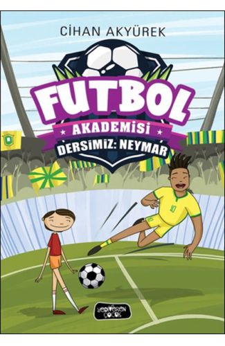 Futbol Akademisi - Dersimiz: Neymar